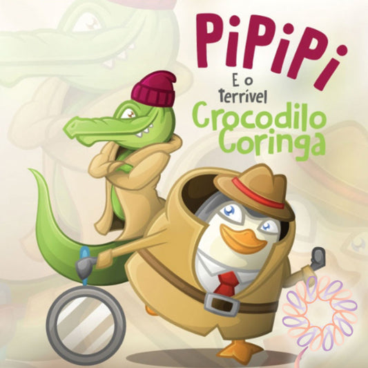 Pipipi e o Terrível Crocodilo Coringa